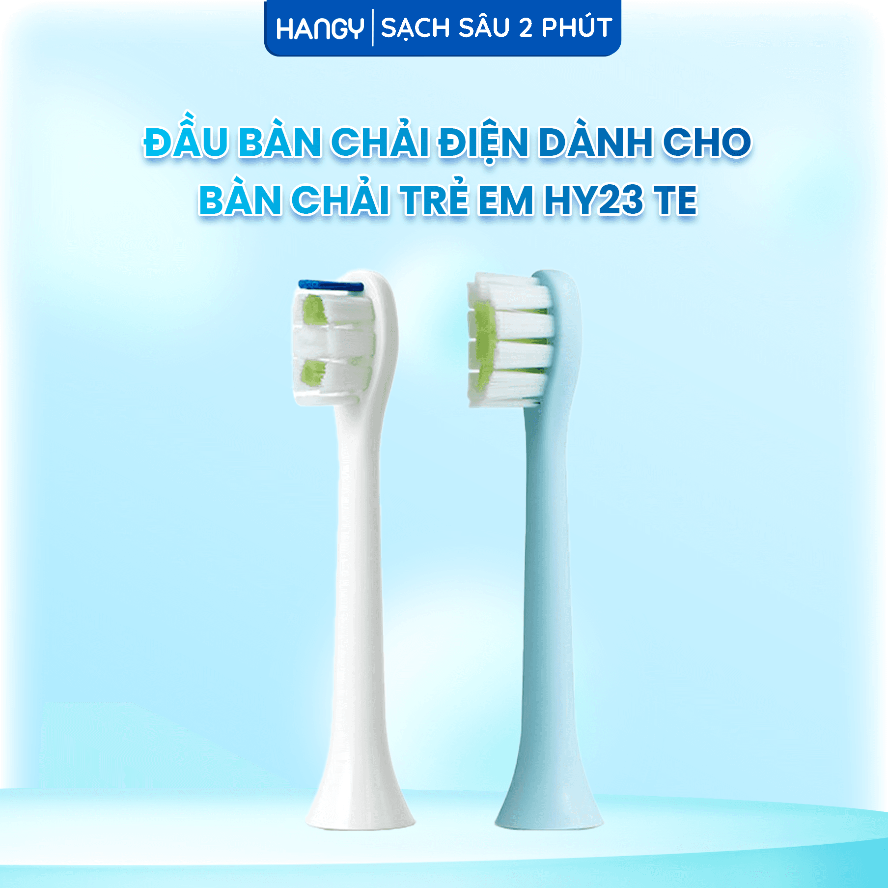 Đầu bàn chải điện đánh răng trẻ em HY23 TE